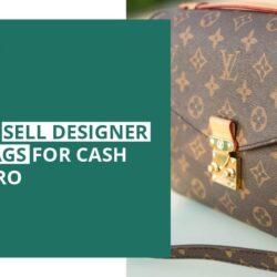 How to Sell Designer Handbags for Cash like a pro