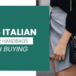 Top 6 Italian Designer Handbags worth buying