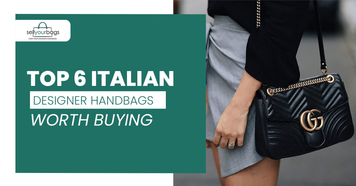 Top 6 Italian Designer Handbags worth buying