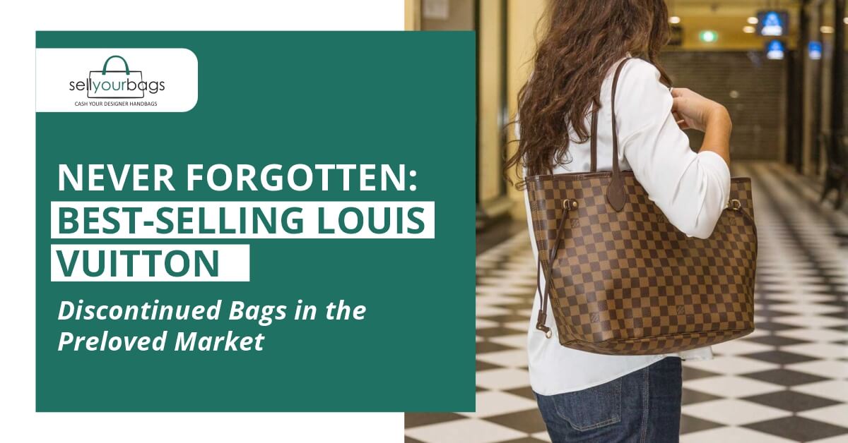 Best-Selling Louis Vuitton Discontinued Bags