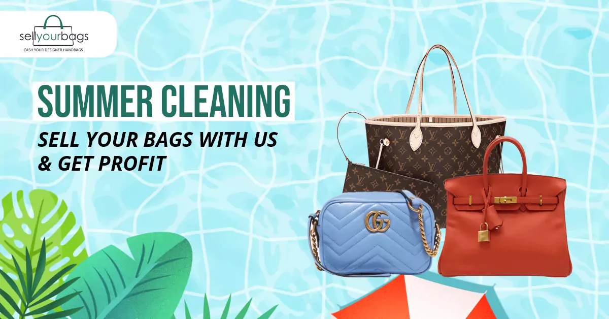 Summer Cleaning Sell Your Bags with us & Get Profit