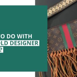 What To Do With Your Old Designer Purses?