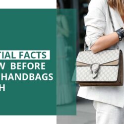 4 Essential Facts to Know Before Selling Handbags for Cash