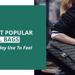 10 Most Popular Chanel Bags