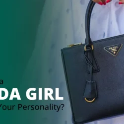 Prada Girl Personality