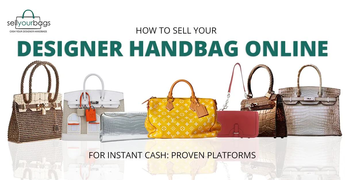 How to Sell Your Designer Handbag Online