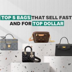Top 5 Bags That Sell Fast (and For Top Dollar)